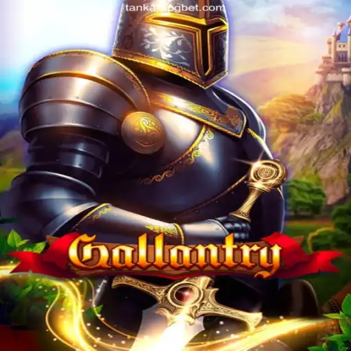 Embark on an Epic Journey with Gallantry: The Ultimate Gaming Experience